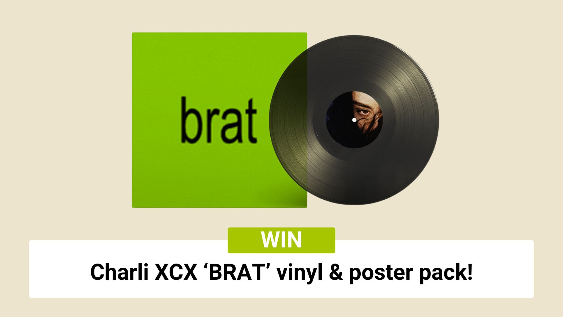 Win a Charli XCX ‘BRAT’ poster + vinyl pack!