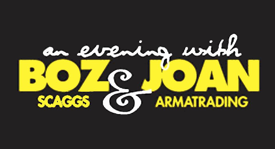 Boz Scaggs & Joan Armatrading - An Evening With Boz Scaggs &